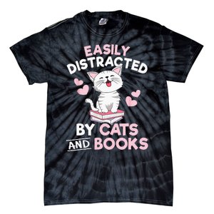 Easily Distracted By Cats And Books Cute Cat Book Lover Tie-Dye T-Shirt