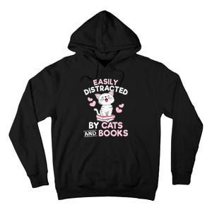 Easily Distracted By Cats And Books Cute Cat Book Lover Tall Hoodie