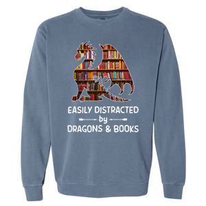 Easily Distracted By Dragons And Books Nerd Dragon Garment-Dyed Sweatshirt