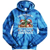 Easily Distracted By Christmas And Pug Dogs Santa Christmas Gift Tie Dye Hoodie