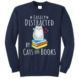 Easily Distracted By Cats And Books Funny Cat & Book Lover Tall Sweatshirt