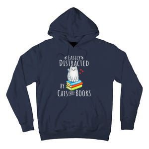 Easily Distracted By Cats And Books Funny Cat & Book Lover Tall Hoodie