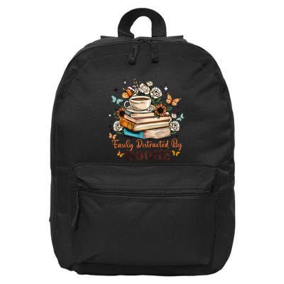 Easily Distracted By Books Bookworm Book Lover 16 in Basic Backpack