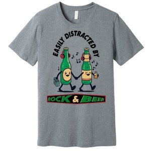 Easily Distracted By Rock And Beer Premium T-Shirt