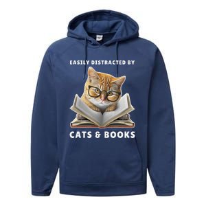 Easily Distracted By Cats And Books Cat Book Lover Club Performance Fleece Hoodie