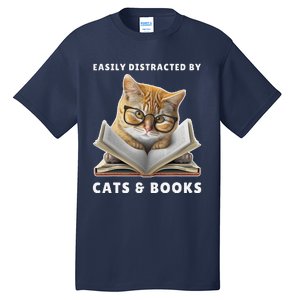 Easily Distracted By Cats And Books Cat Book Lover Club Tall T-Shirt