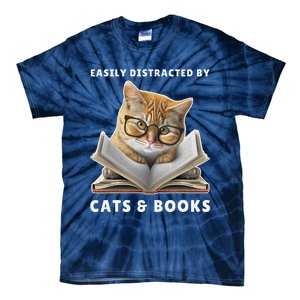 Easily Distracted By Cats And Books Cat Book Lover Club Tie-Dye T-Shirt