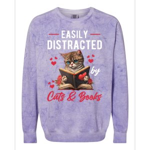 Easily Distracted by Cats and Books Cat & Book Lover Funny Colorblast Crewneck Sweatshirt