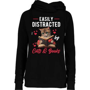 Easily Distracted by Cats and Books Cat & Book Lover Funny Womens Funnel Neck Pullover Hood