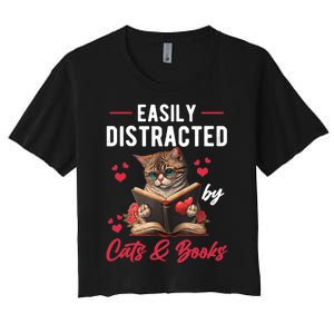 Easily Distracted by Cats and Books Cat & Book Lover Funny Women's Crop Top Tee