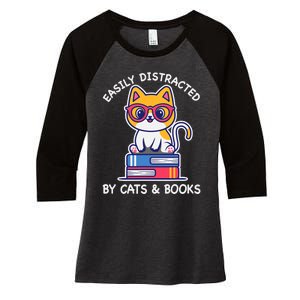 Easily Distracted By Cats And Books Cat & Book Lover Gift Women's Tri-Blend 3/4-Sleeve Raglan Shirt