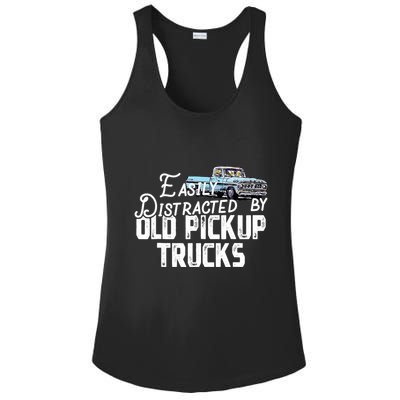 Easily Distracted By Old Pickup Trucks Cute Trucker Ladies PosiCharge Competitor Racerback Tank
