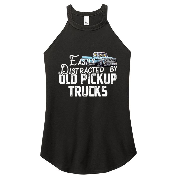 Easily Distracted By Old Pickup Trucks Cute Trucker Women's Perfect Tri Rocker Tank