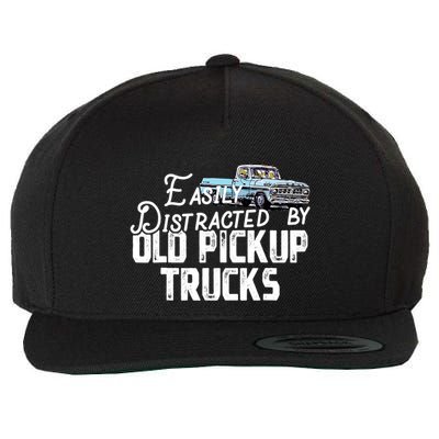 Easily Distracted By Old Pickup Trucks Cute Trucker Wool Snapback Cap