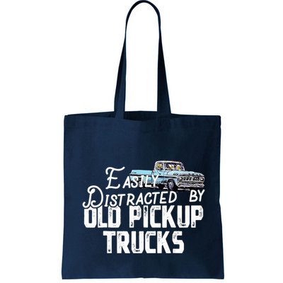Easily Distracted By Old Pickup Trucks Cute Trucker Bag