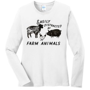 Easily Distracted By Farm Animals Ladies Long Sleeve Shirt