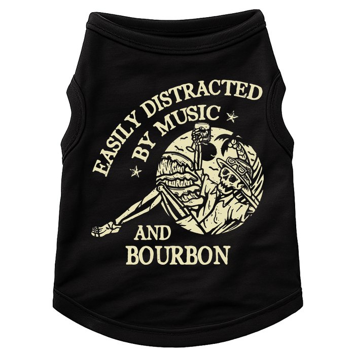 Easily Distracted By Music And Bourbon Skeleton Doggie Tank