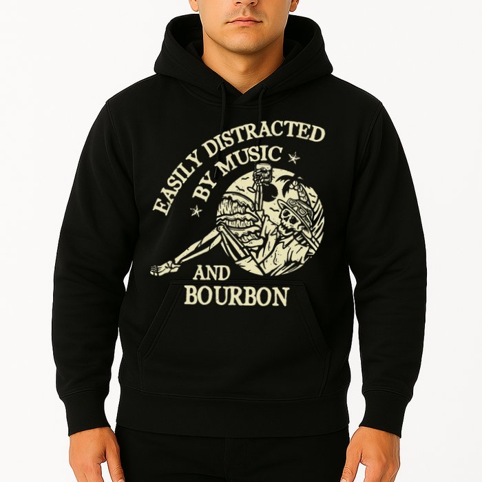 Easily Distracted By Music And Bourbon Skeleton Hoodie