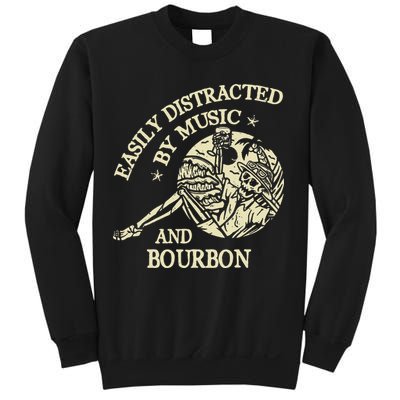 Easily Distracted By Music And Bourbon Skeleton Sweatshirt