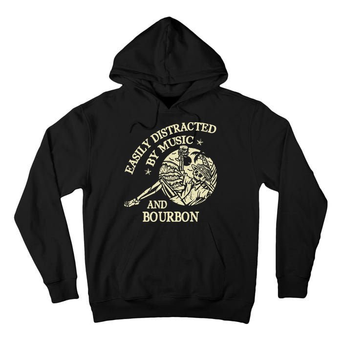 Easily Distracted By Music And Bourbon Skeleton Tall Hoodie