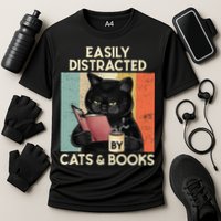 Easily Distracted By Cats And Books For Cat Lovers Performance Shirt