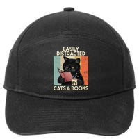 Easily Distracted By Cats And Books For Cat Lovers 7-Panel Snapback Hat