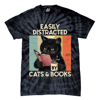 Easily Distracted By Cats And Books For Cat Lovers Tie-Dye T-Shirt