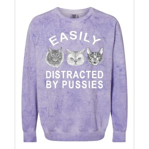 EASILY DISTRACTED BY PUSSIES Colorblast Crewneck Sweatshirt