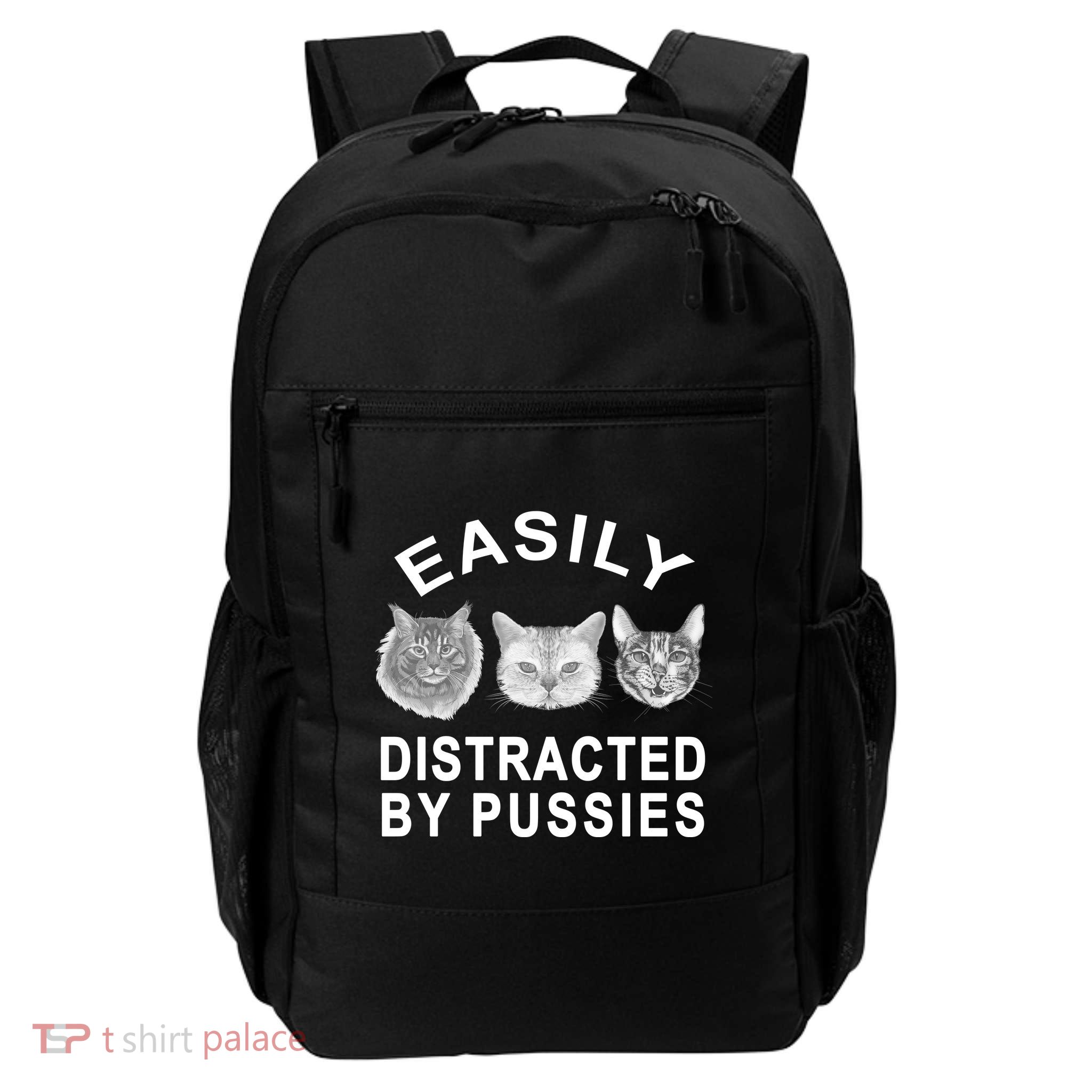 EASILY DISTRACTED BY PUSSIES Daily Commute Backpack