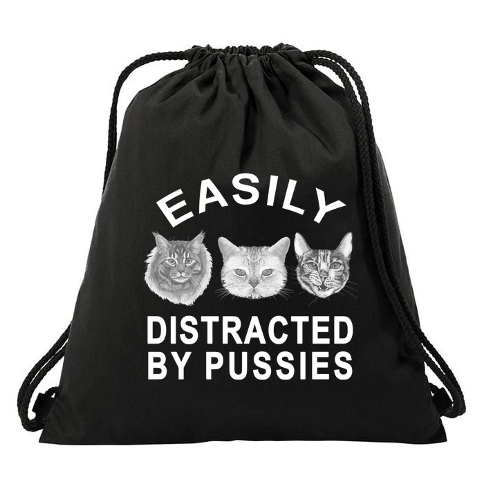 EASILY DISTRACTED BY PUSSIES Drawstring Bag