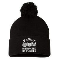 EASILY DISTRACTED BY PUSSIES Pom Pom 12in Knit Beanie