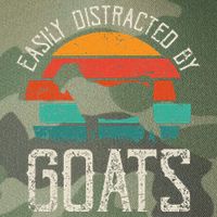 Easily Distracted By Goats Funny Jokes Sarcastic Sayings Legacy Tie Dye Trucker Hat