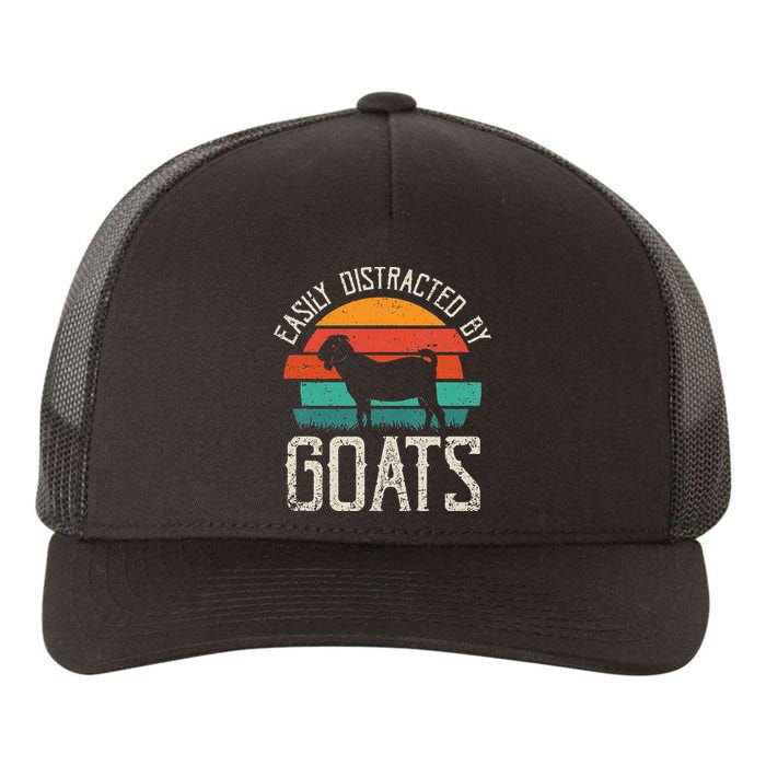 Easily Distracted By Goats Funny Jokes Sarcastic Sayings Yupoong Adult 5-Panel Trucker Hat
