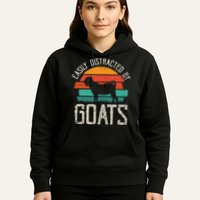 Easily Distracted By Goats Funny Jokes Sarcastic Sayings Hoodie