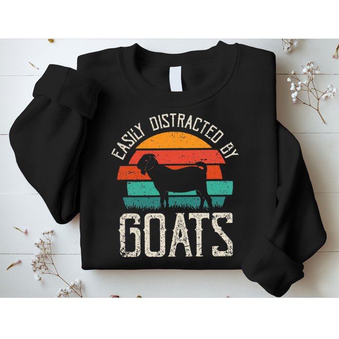 Easily Distracted By Goats Funny Jokes Sarcastic Sayings Sweatshirt