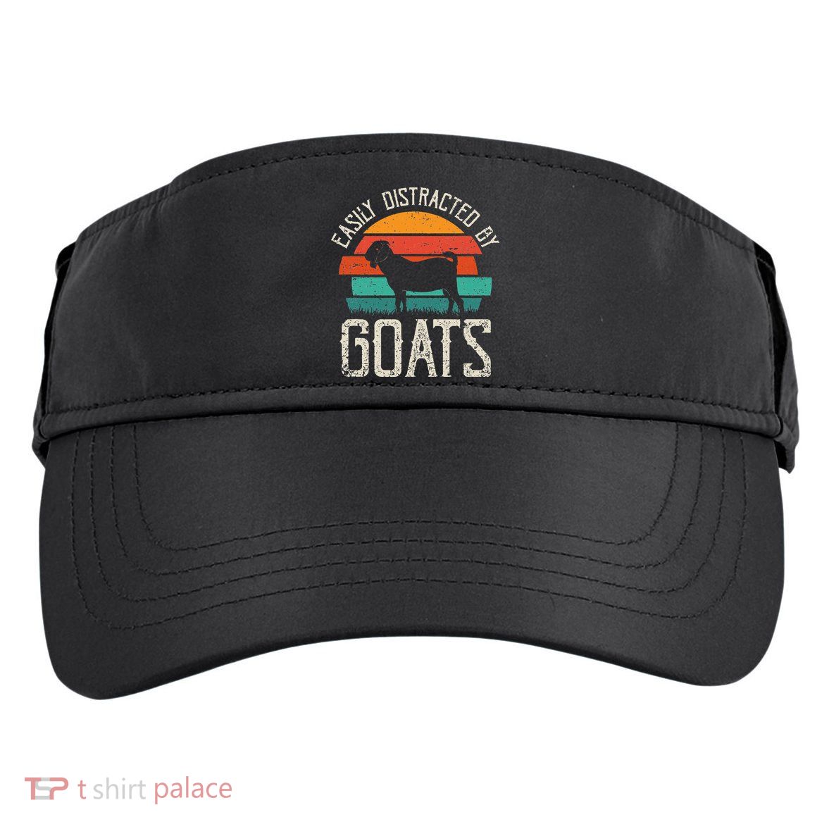Easily Distracted By Goats Funny Jokes Sarcastic Sayings Adult Drive Performance Visor