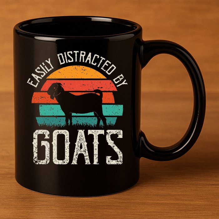 Easily Distracted By Goats Funny Jokes Sarcastic Sayings 11oz C Handle Ceramic Mug