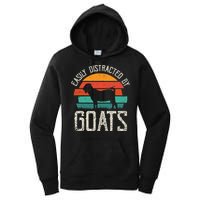 Easily Distracted By Goats Funny Jokes Sarcastic Sayings Women's Pullover Hoodie