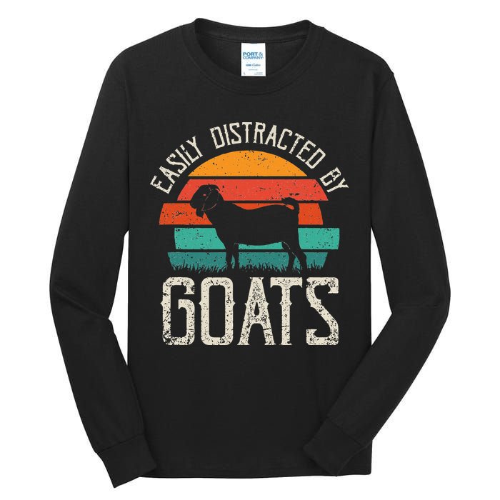 Easily Distracted By Goats Funny Jokes Sarcastic Sayings Tall Long Sleeve T-Shirt