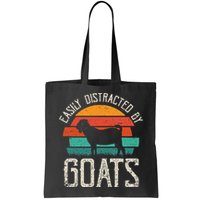 Easily Distracted By Goats Funny Jokes Sarcastic Sayings Bag
