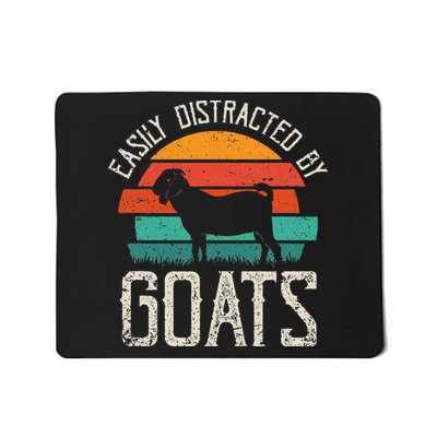 Easily Distracted By Goats Funny Jokes Sarcastic Sayings Mousepad