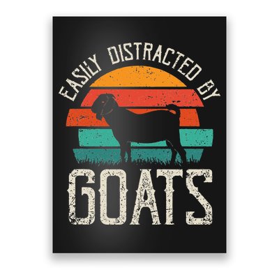 Easily Distracted By Goats Funny Jokes Sarcastic Sayings Poster