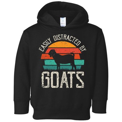 Easily Distracted By Goats Funny Jokes Sarcastic Sayings Toddler Hoodie