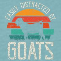 Easily Distracted By Goats Funny Jokes Sarcastic Sayings Sueded Cloud Jersey T-Shirt