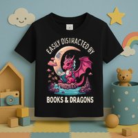 Easily distracted by books and dragons kawaii dragon reader Toddler T-Shirt