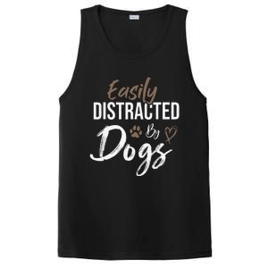 Easily Distracted By Dogs Funny Saying Pet Lover Dog Mom PosiCharge Competitor Tank