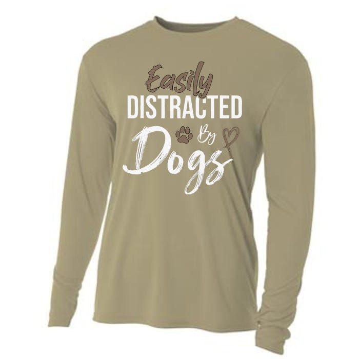 Easily Distracted By Dogs Funny Saying Pet Lover Dog Mom Cooling Performance Long Sleeve Crew