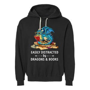 Easily Distracted By Dragons And Books Nerd Dragon Garment-Dyed Fleece Hoodie