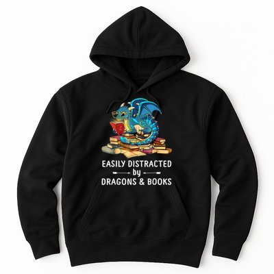 Easily Distracted By Dragons And Books Nerd Dragon Hoodie