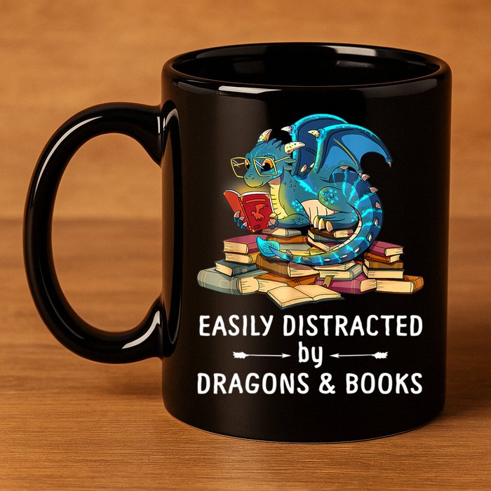 Easily Distracted By Dragons And Books Nerd Dragon 11oz C Handle Ceramic Mug